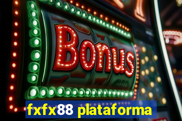 fxfx88 plataforma